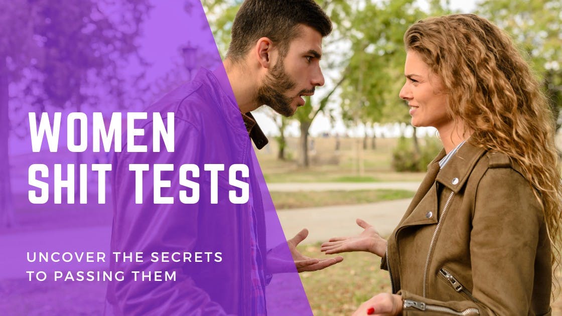 Cover Image for Women Shit Tests - Uncover the Secrets to Passing Them