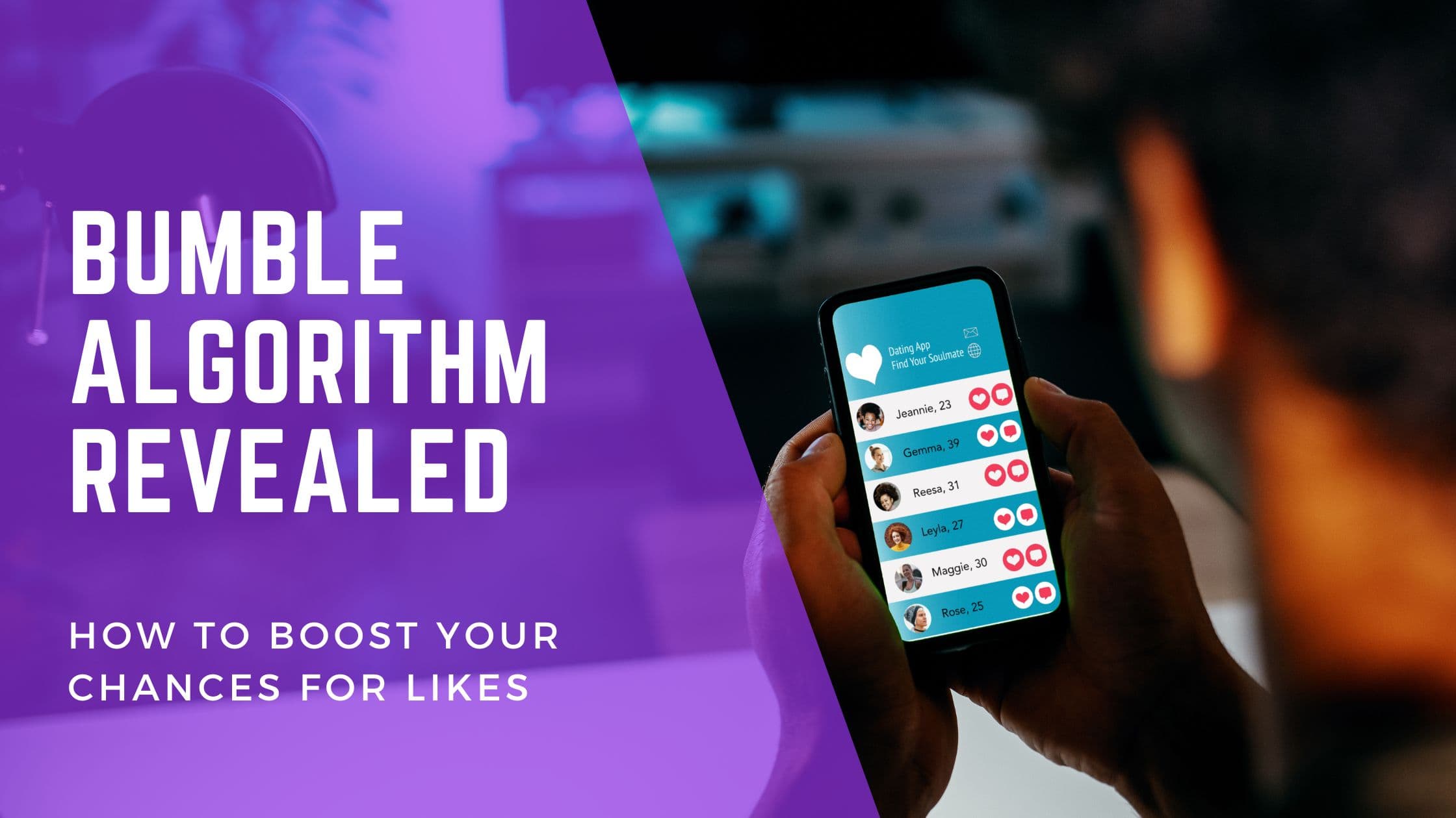 Cover Image for Cracking the Bumble Algorithm: Your Guide to More Matches