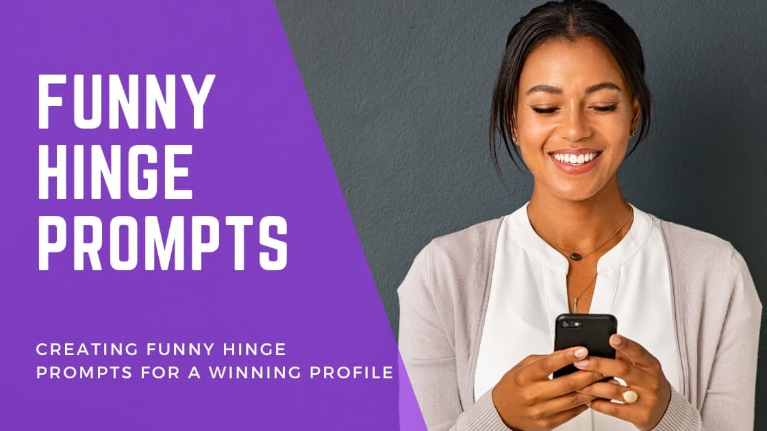 Cover Image for Funny Hinge Prompts That Will Get You More Matches and Laughs