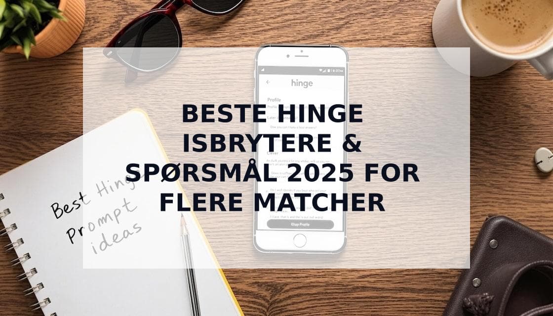 Cover Image for De beste Hinge isbrytere 2025: Hva som virkelig fungerer