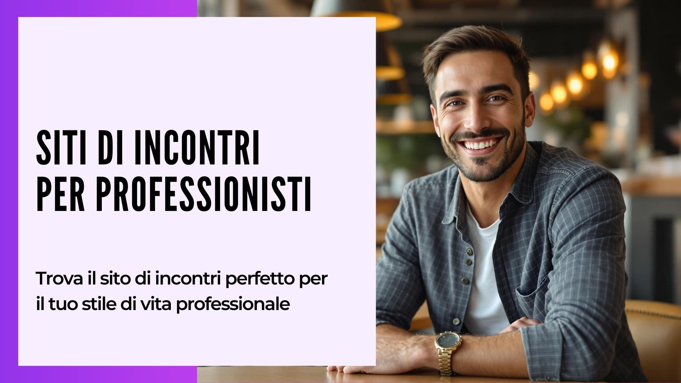 Cover Image for I migliori siti di incontri per professionisti: Connettiti con persone affini