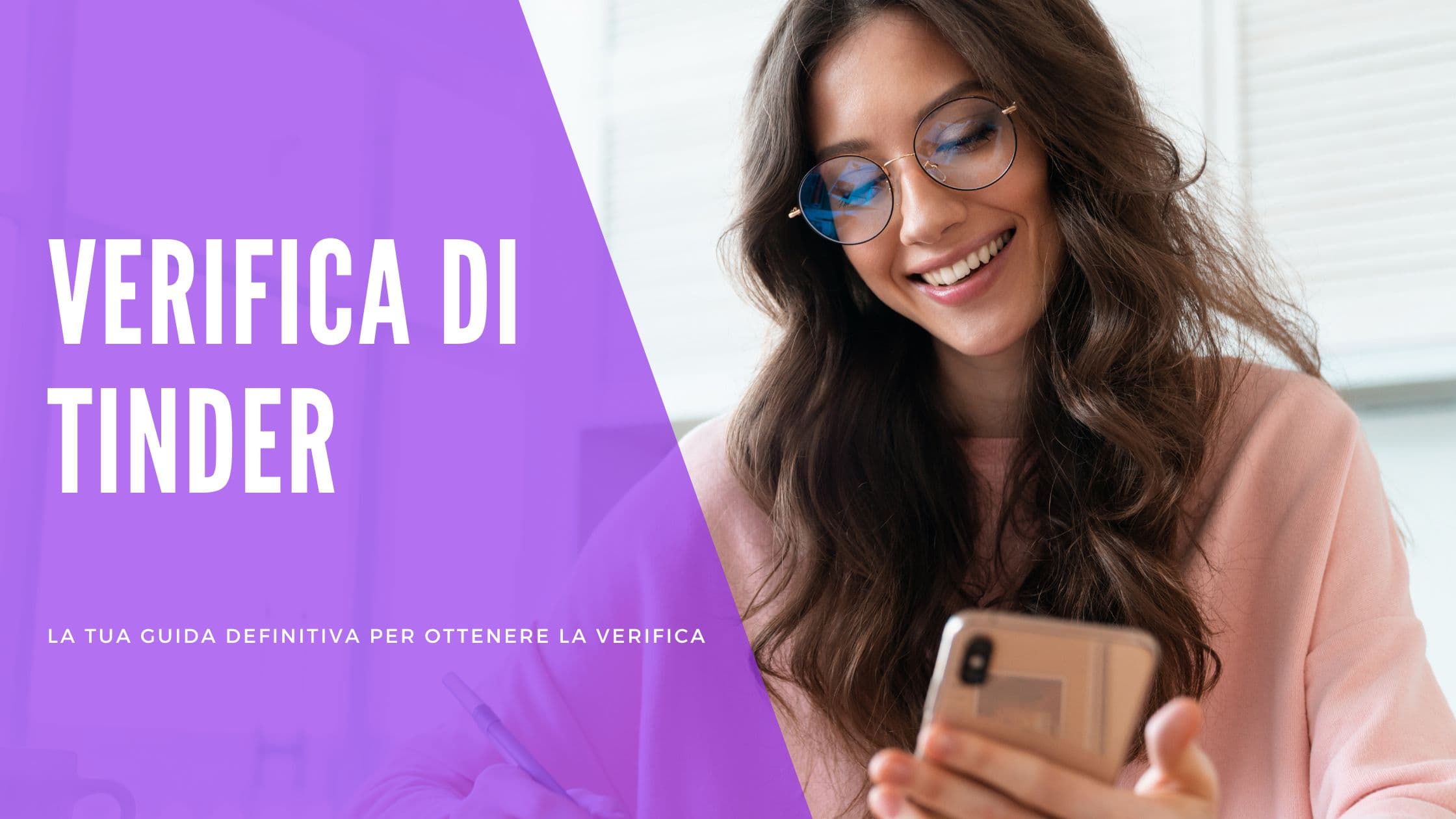 Cover Image for Verifica Tinder spiegata: Proteggi il tuo profilo e aumenta i tuoi match