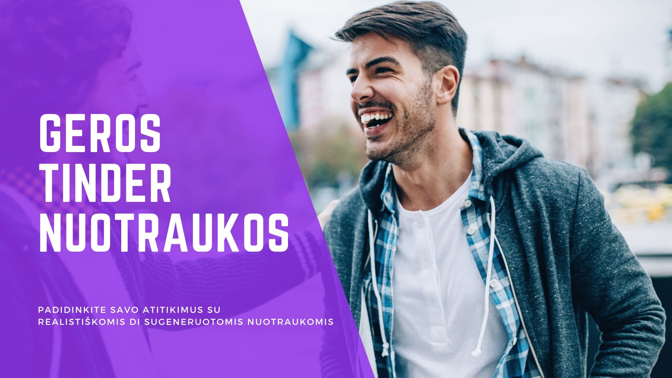 Cover Image for Išsiskirk Tinder: Kaip sukurti geras Tinder nuotraukas, kad pasiektum daugiau pasimatymų sėkmės