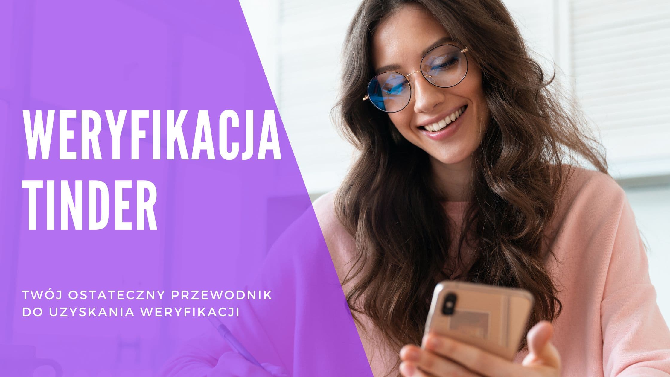 Cover Image for Weryfikacja Tinder wyjaśniona: Zabezpiecz swój profil i zwiększ liczbę dopasowań