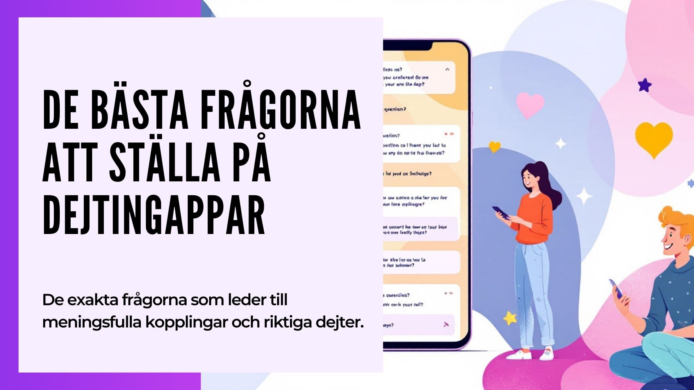 Cover Image for De 51 bästa frågorna för dejtingappar: Garanterad framgång
