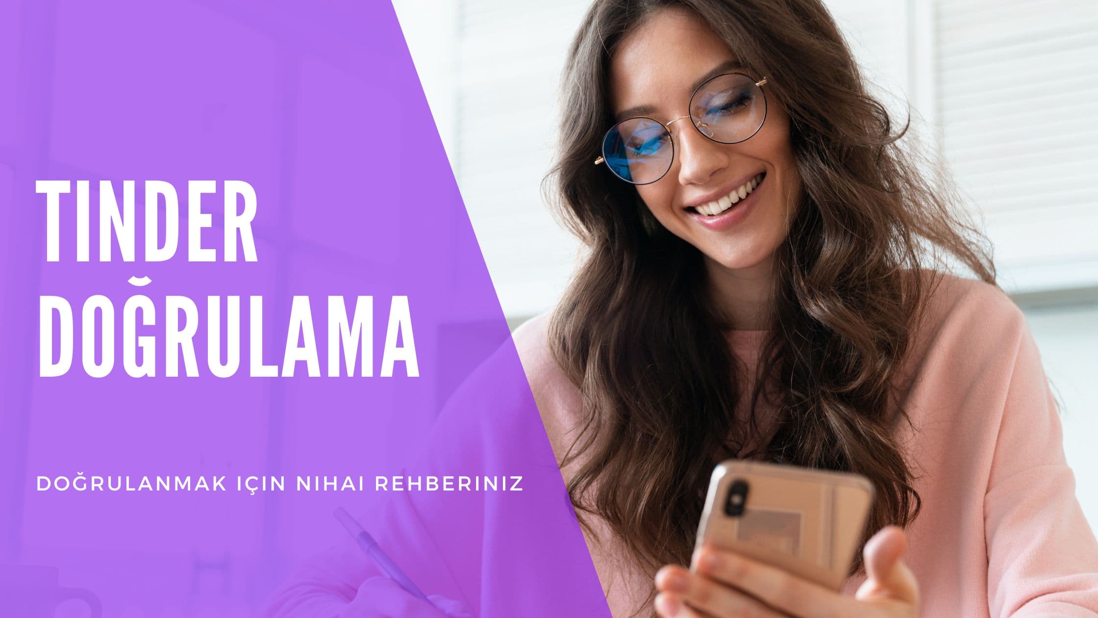 Cover Image for Tinder Doğrulama Açıklandı: Profilini Güvenceye Al ve Eşleşmelerini Artır