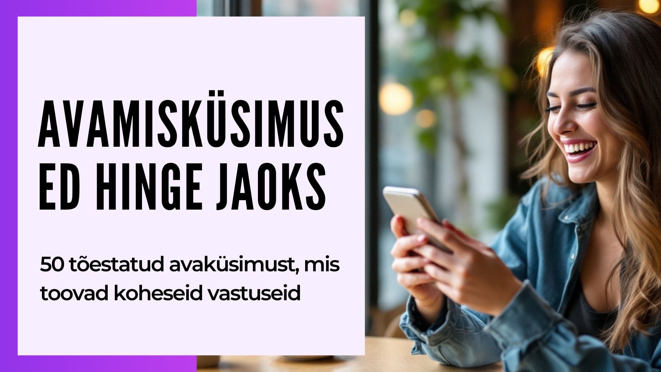 Cover Image for Hinge avamisrepliigid: 65+ tõestatud lauset, mis Eestis vastuseid toovad