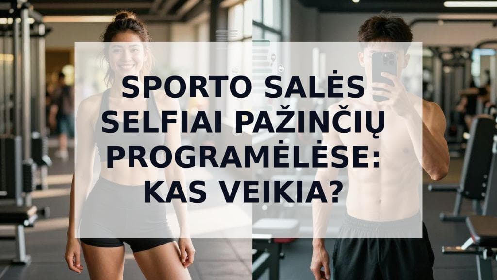 Cover Image for Sportiški profilio kadrai: sporto salės selfiai pažinčių programėlėse - ką daryti ir ko nedaryti
