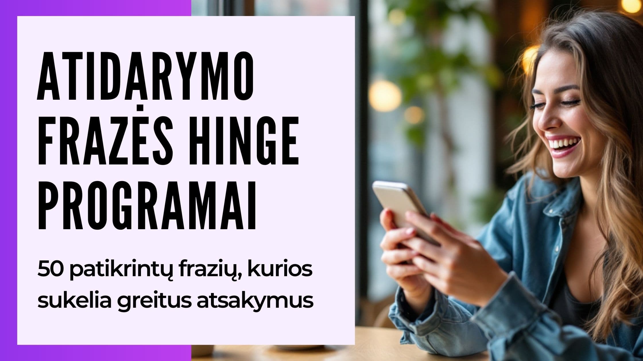 Cover Image for Geriausi Pick Up Lines 2025: 157+ frazių Hinge, Tinder ir ne tik