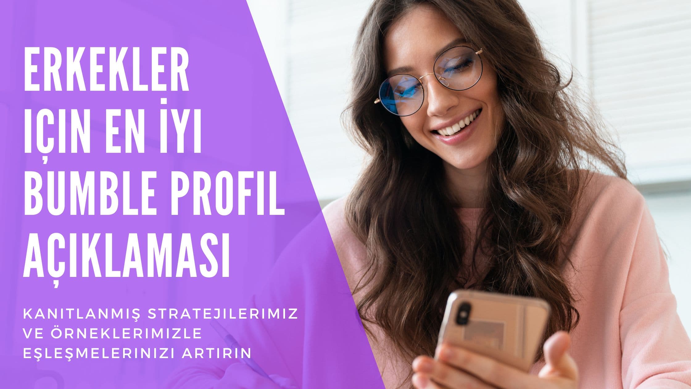 Cover Image for Erkekler İçin En İyi Bumble Bio Önerileri: 80+ Etkili Örnek ve Yazma Rehberi (2025)