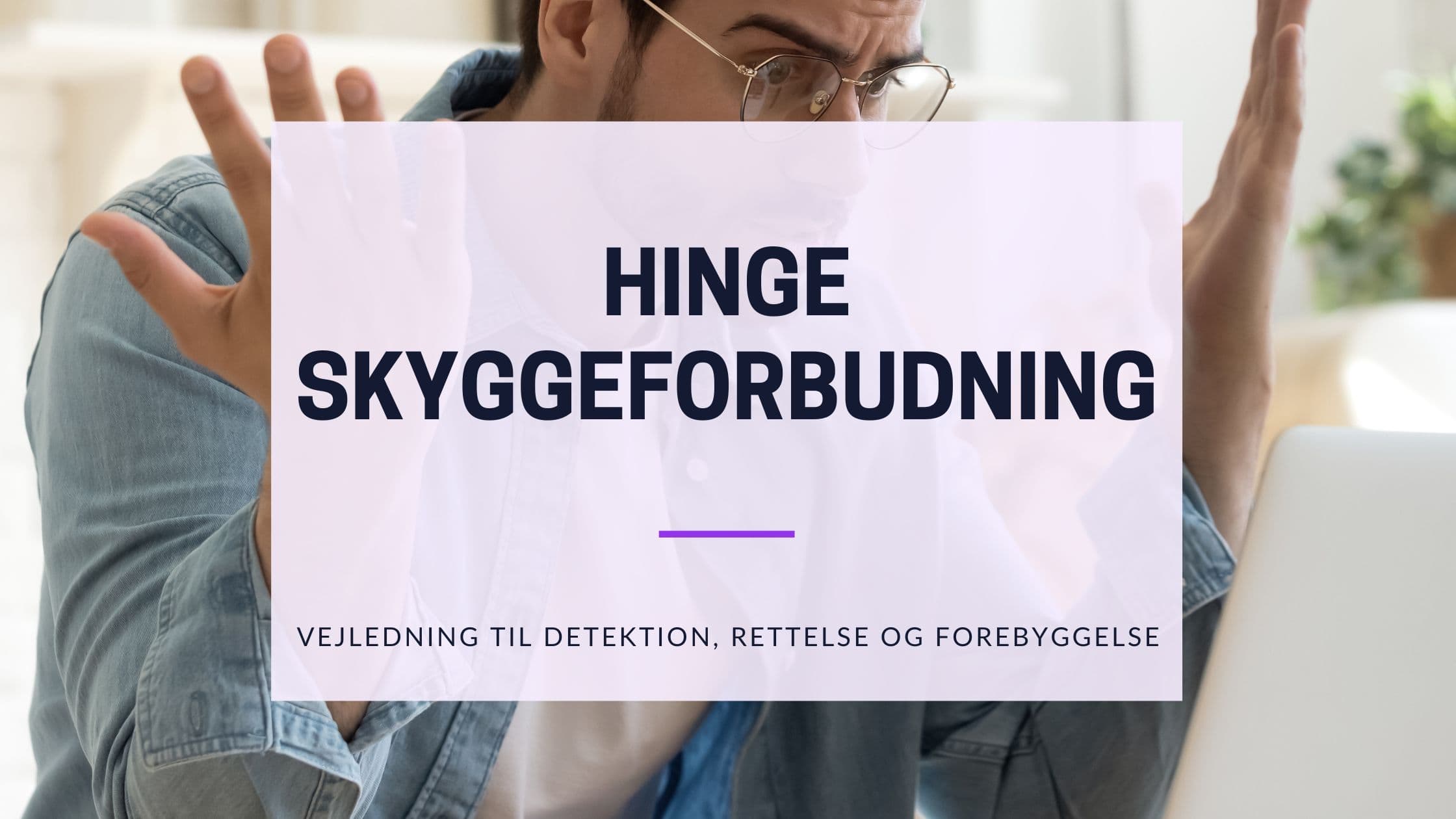 Hinge Shadowban? Din Komplette Guide til Test, Fix & Forebyggelse