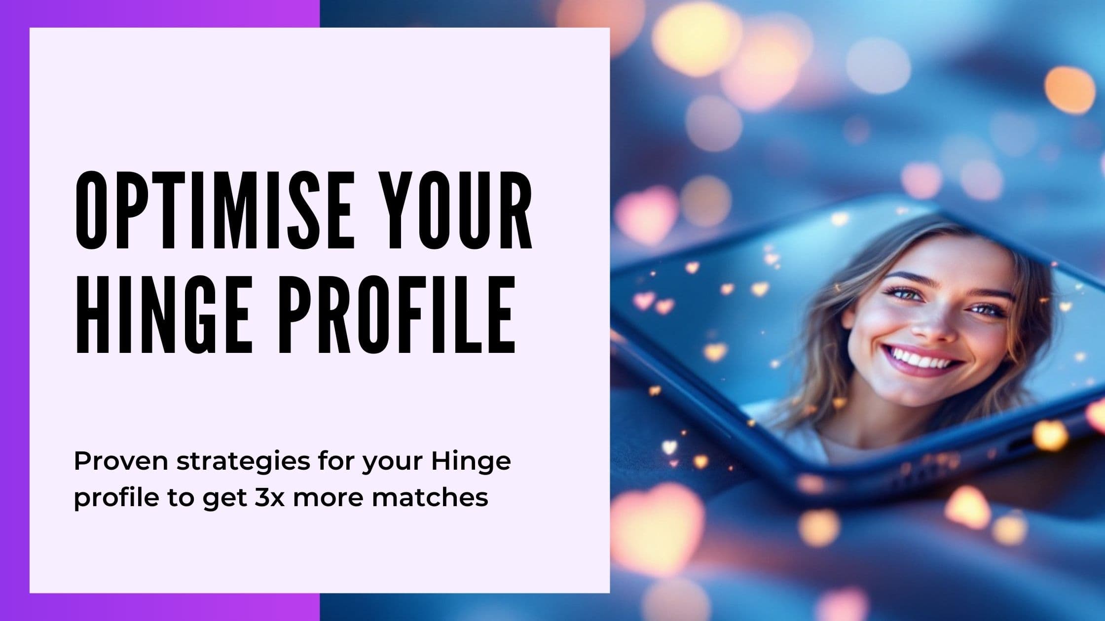 Hinge Profile Review UK: A Guide to Master the Algorithm