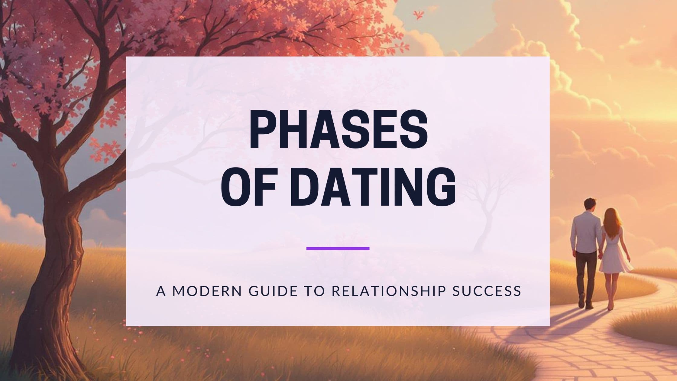 7 Phases of Dating: Modern Relationship Stages Guide 2025