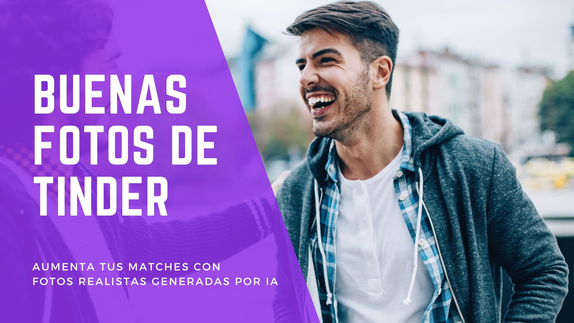Fotos para Tinder 2026: Guía Definitiva para Hombres (Ejemplos y Trucos)