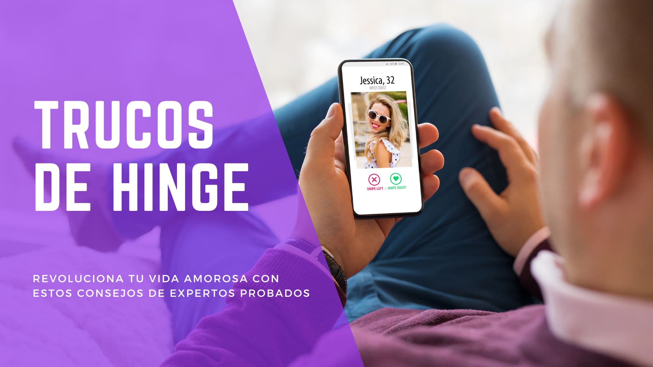 17 Trucos para Hinge que Funcionan en 2026