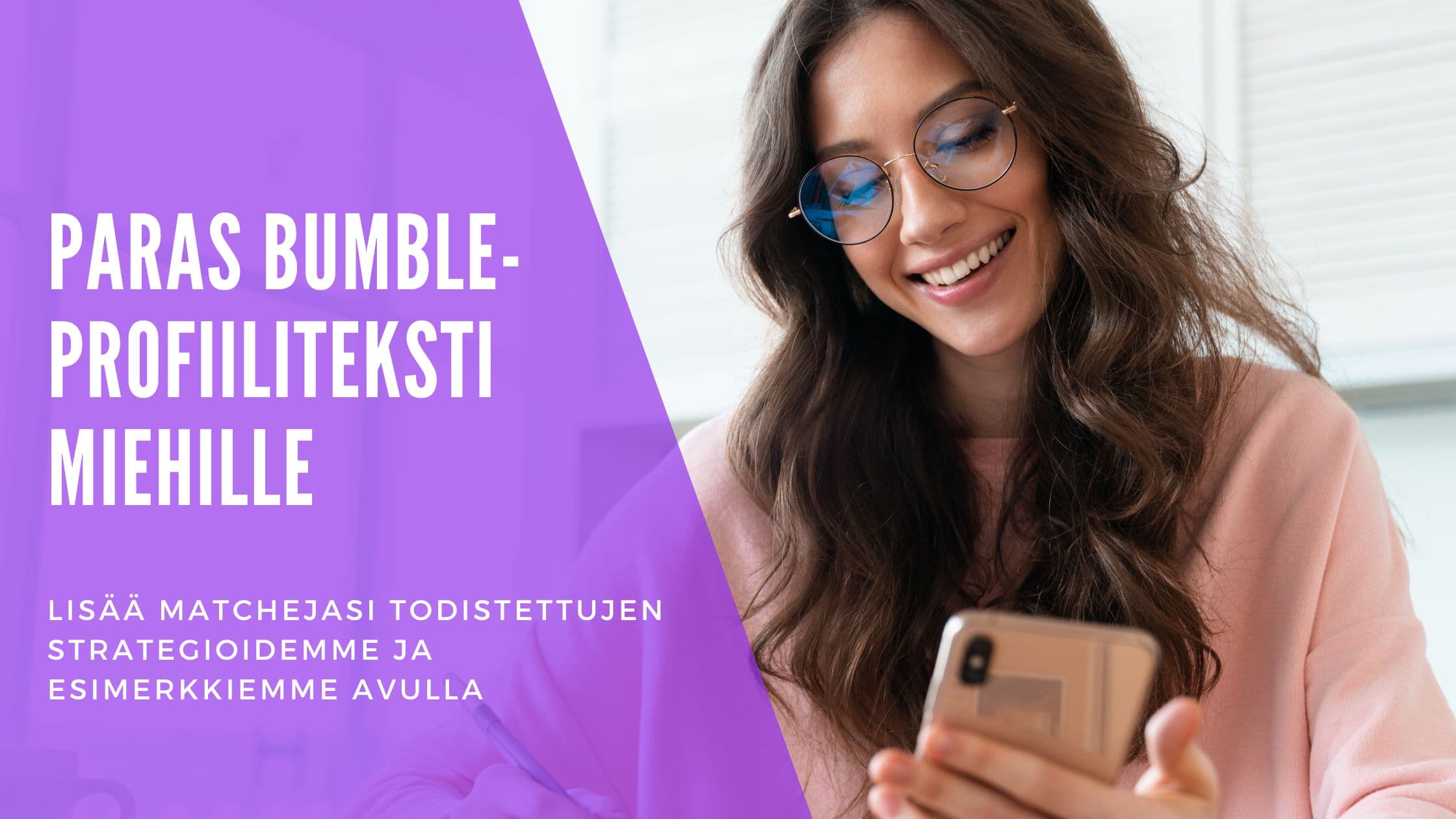 Paras Bumble Bio Miehille: 200+ Esimerkkiä & Suomi-Vinkit 2025