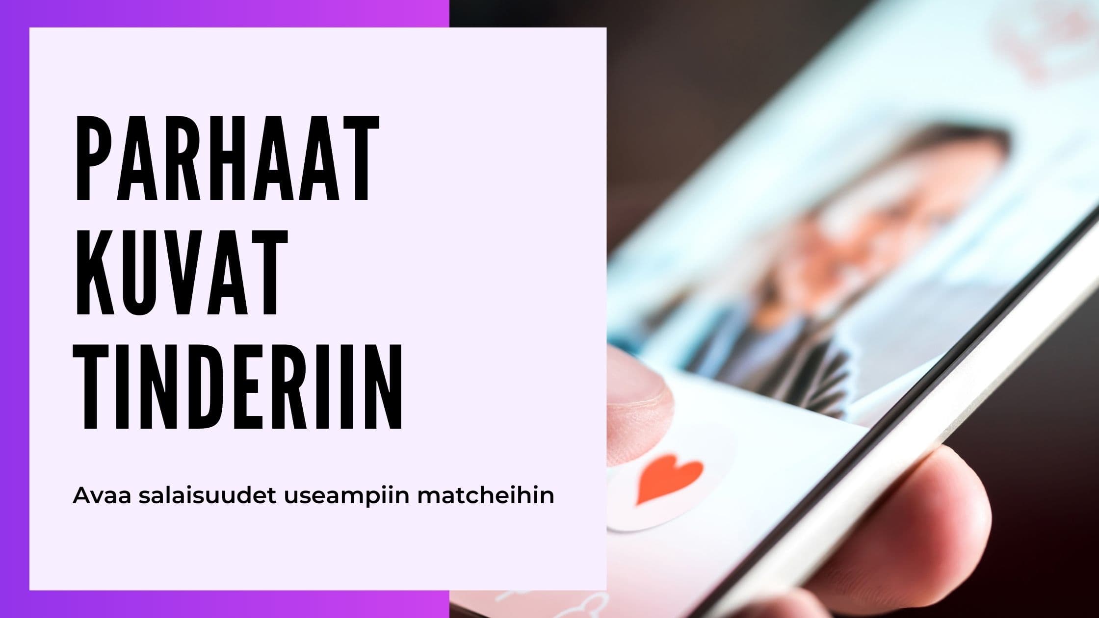 Parhaat Tinder-kuvat miehille 2026: Näin profiilisi erottuu