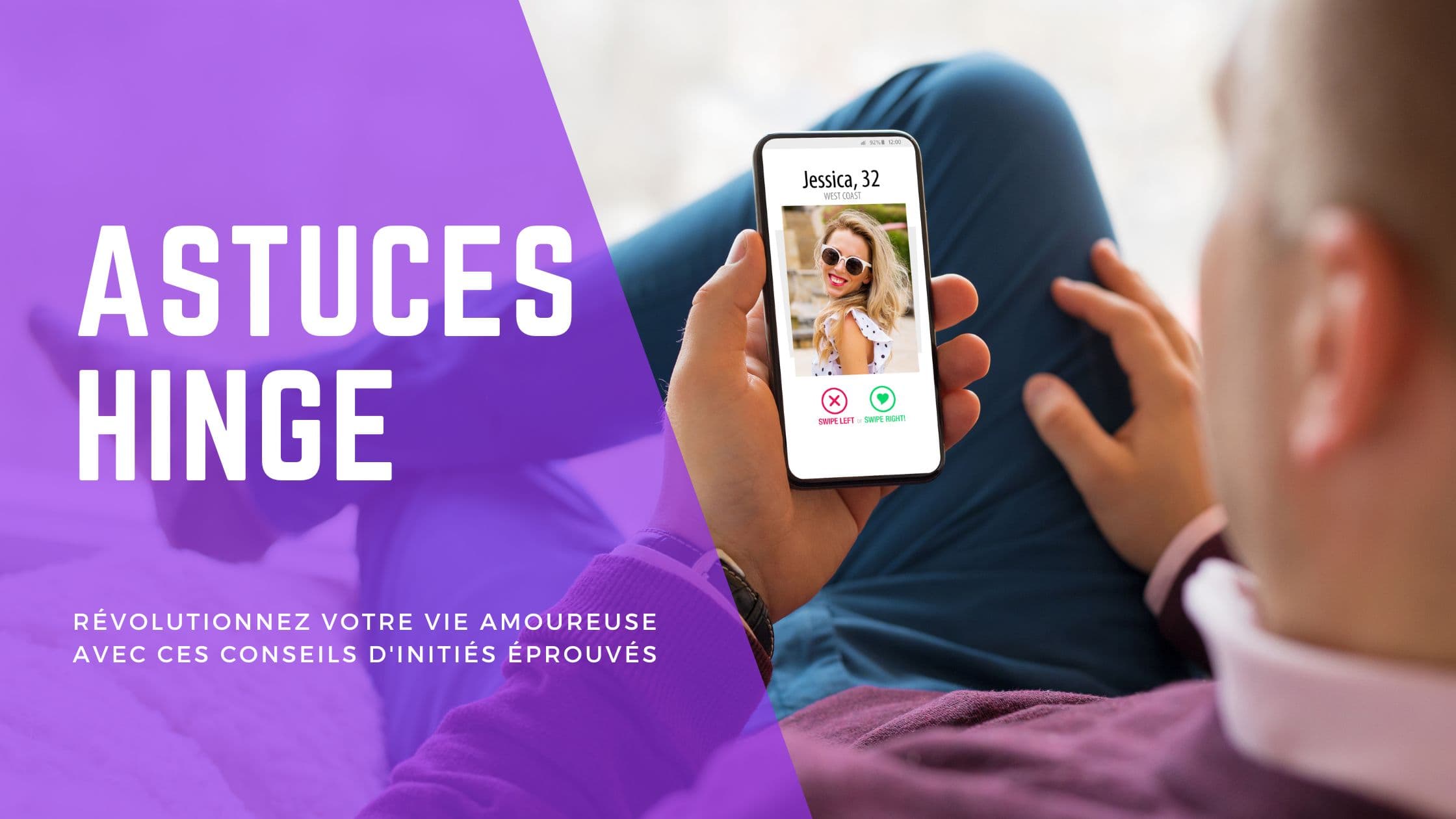 Astuces Hinge : likes, Fresh Start et Roses utiles