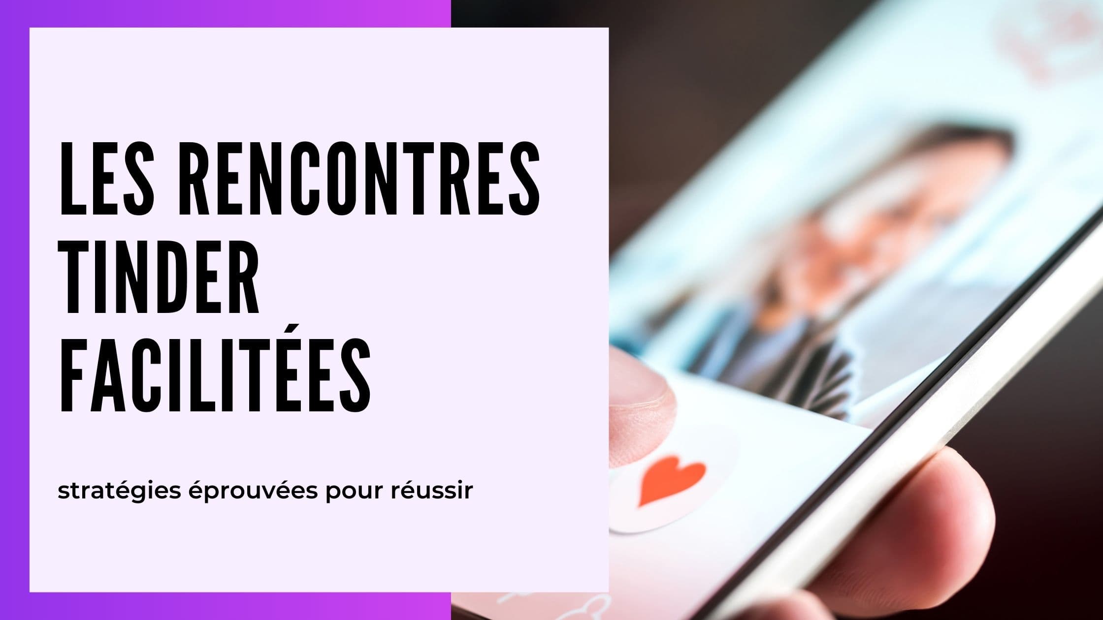 Plan cul Tinder en France : 7 techniques qui marchent en 2026