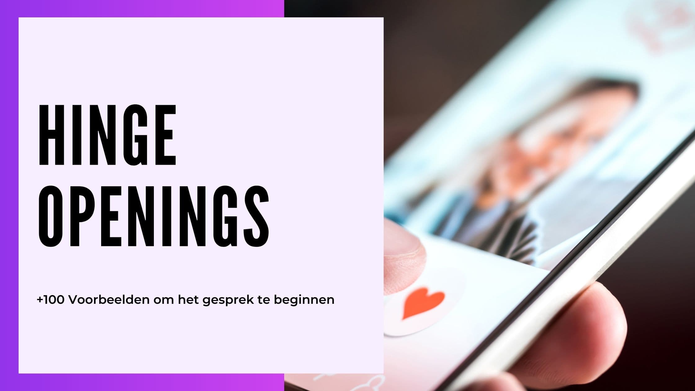 Hinge ijsbrekers: voorbeelden die echt reacties krijgen