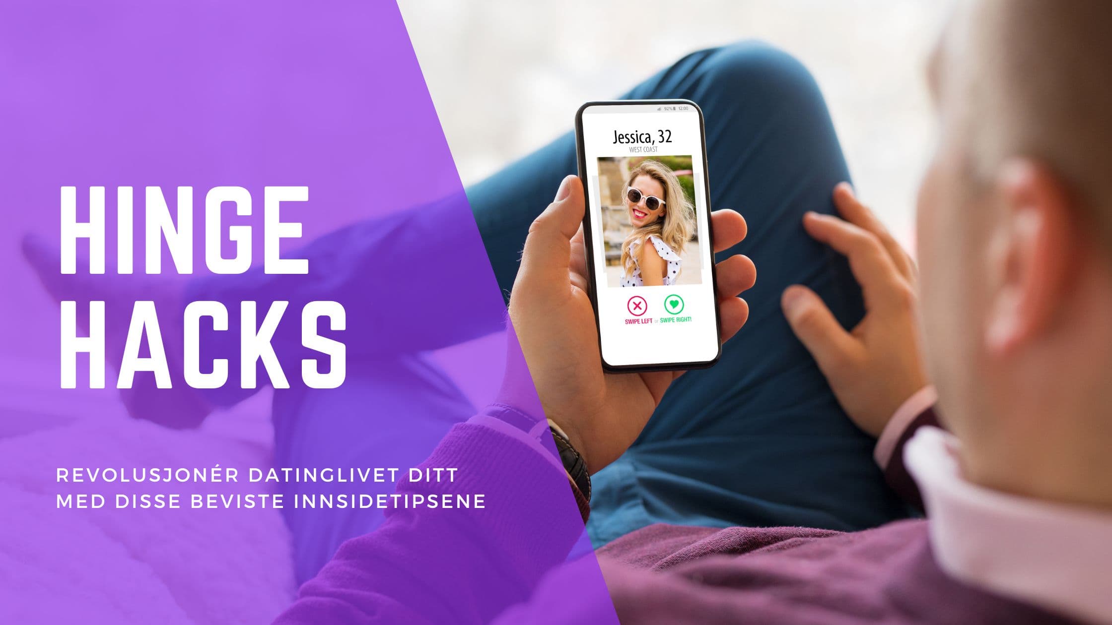 Hinge-triks i 2026: Praktiske råd for flere matcher i Norge