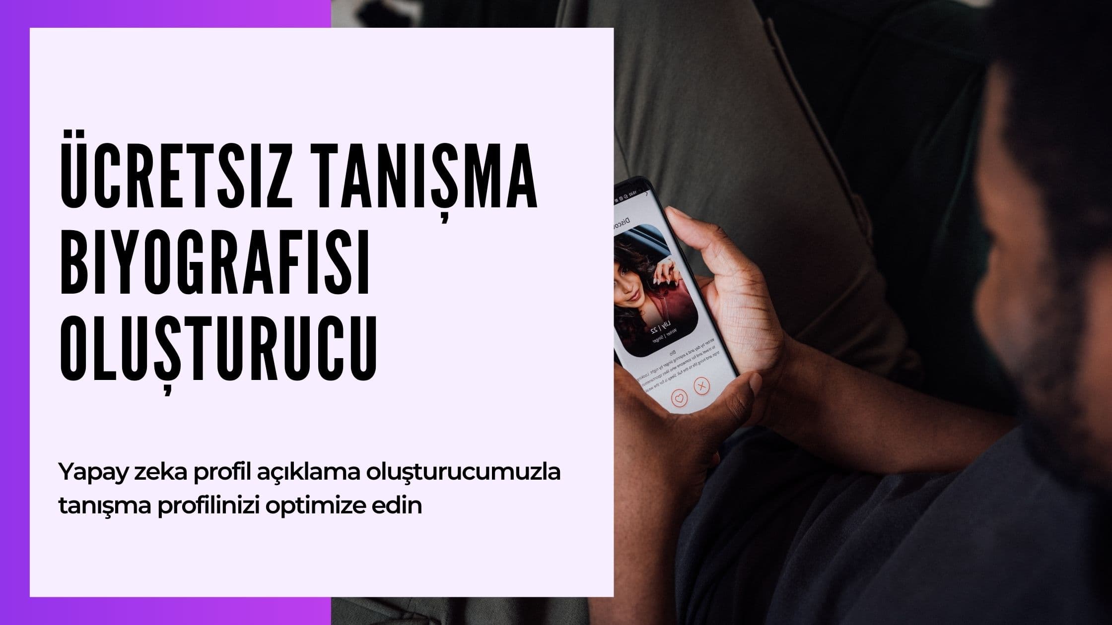 Yapay Zeka Flört Profili Oluşturucu: Ücretsiz Bio Hazırlayıcı ile Daha Çok Eşleşme